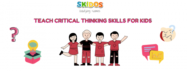 Teach critical thinking skills for kids